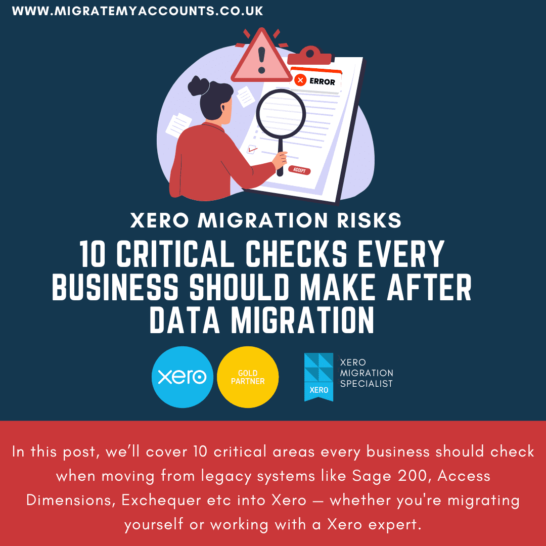 Xero Migration Risks: 10 Critical Checks After Data Migration